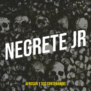 Negrete Jr (Explicit)