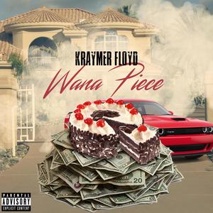 Wana Piece(feat. Murph Magic) (Explicit)