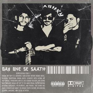 DAY ONE SE SAATH (Explicit)