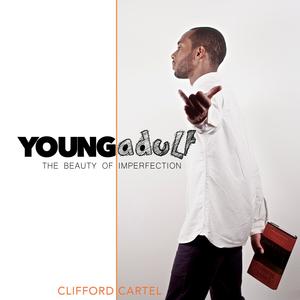 Young Adult: the Beauty of Imperfection (Explicit)