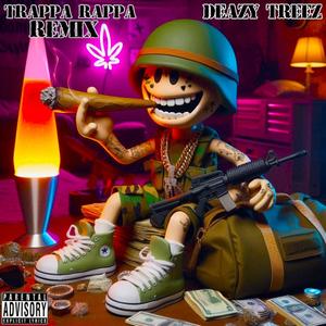 Trappa Rappa (REMIX|Explicit)
