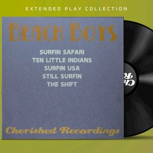 Beach Boys: The Extended Play Collection