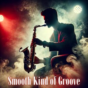 Smooth Kind of Groove: Best Background Music