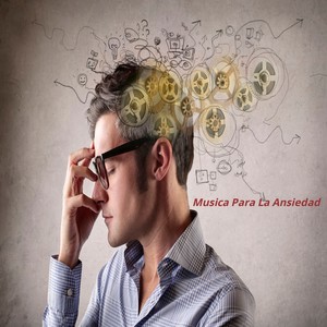 Musica para la Ansiedad