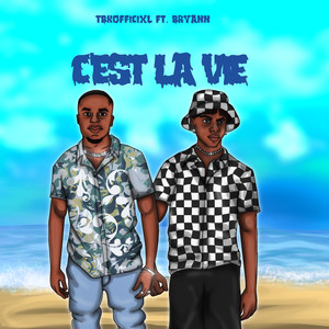 Cest La Vie (Explicit)