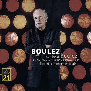 Le marteau sans maître - Boulez: Le marteau sans maître: IX. 