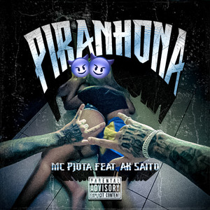PIRANHONA (Explicit)