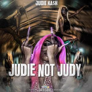 Judie, Not "Judy" (Explicit)