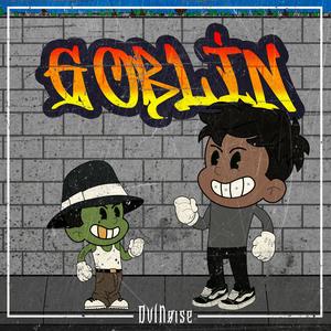 Goblin (feat. Stevie Rain) (Explicit)