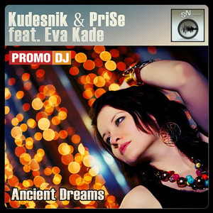 Ancient Dreams (Kadof remix)