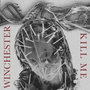 Kill Me (Explicit)