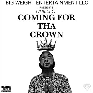 Coming for tha Crown (Explicit)