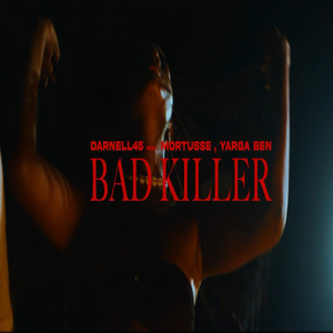 Bad Killer (Explicit)