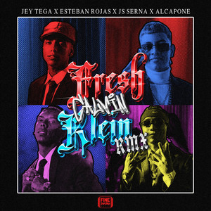 Fresh Calvin Klein (feat. Alcapone, FineSound Music) (Remix|Explicit)