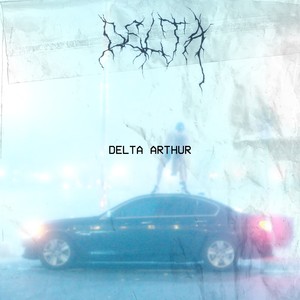 Delta Arthur (Explicit)
