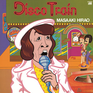 Disco Train (2024 Remaster)