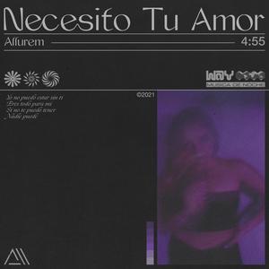 Necesito Tu Amor (feat. Adrï)