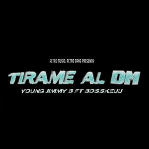 Tirame Al Dm (feat. Keuu) (Explicit)