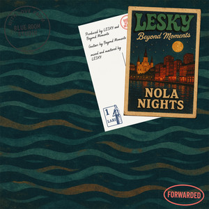 Lesky - Nola Nights