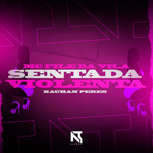 Sentada Violenta (Explicit)