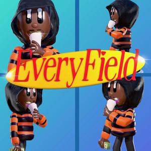 Everyfield (Explicit)