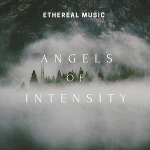 Angels of Intensity (feat. Angela Moskovia)