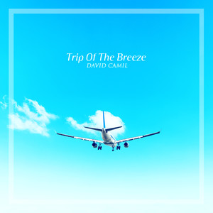 Trip Of The Breeze