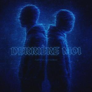 Derrière moi (feat. MODEM) (Explicit)