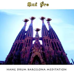 Hang Drum Barcelona Meditation