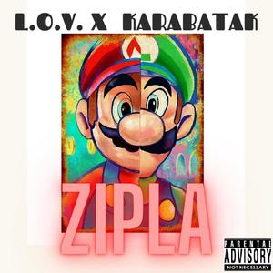 ZIPLA(feat. Karabatak)