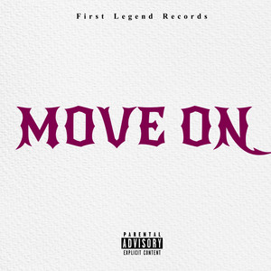 Move On (Explicit)