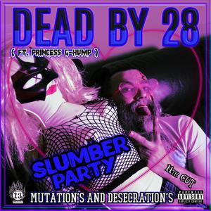 Slumber Party (feat. Princess G-Hump) (Explicit)