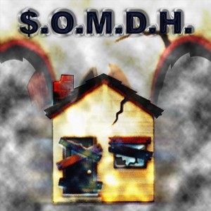 S.O.M.D.H. (Explicit)