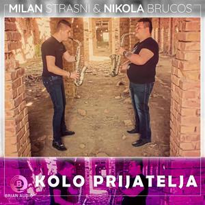 Kolo Prijatelja (feat. Nikola Brucos)