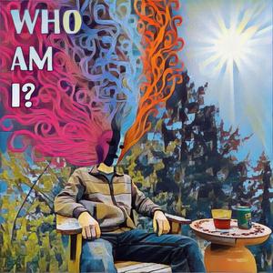 Who Am I?