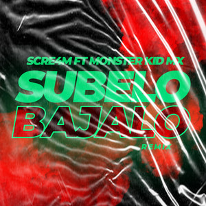 Subelo Bajalo (Remix) [Explicit]