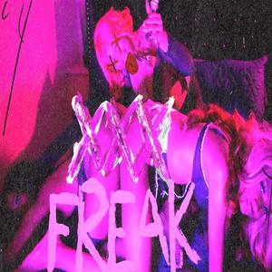 Freak (Explicit)