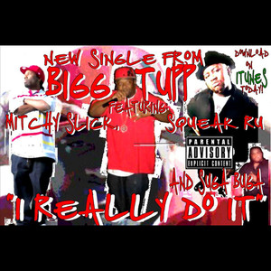 I Really Do It - Single (Explicit)