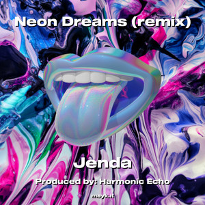 Neon Dreams (Explicit)