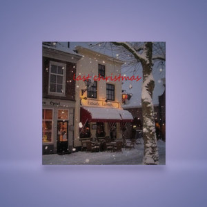 最后一个圣诞节 (Last Christmas)