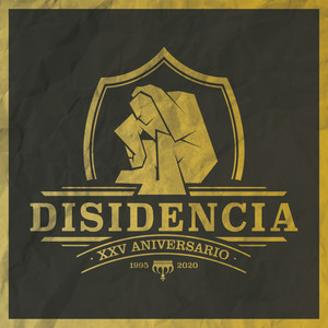 25 Años de Disidencia