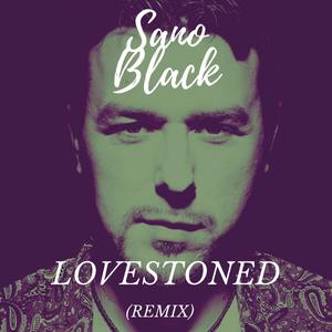 Lovestoned (Remix)