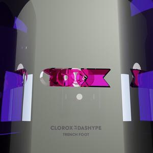 Clorox (feat. Dashype) (Explicit)