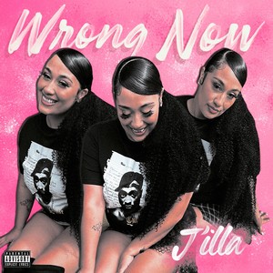 Wrong Now (Explicit)