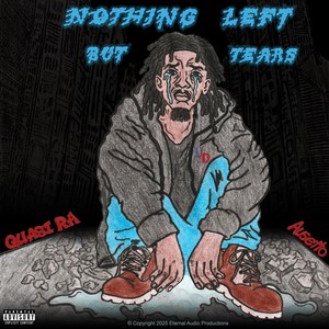 Nothing Left but Tears [feat. Ausetto] (Instrumental)