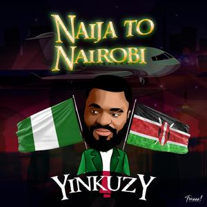 Naija To Nairobi