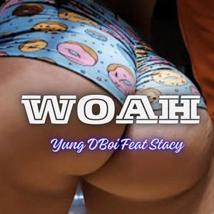 WOAH (Explicit)