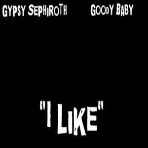 I Like(feat. Goody Baby) (Explicit)