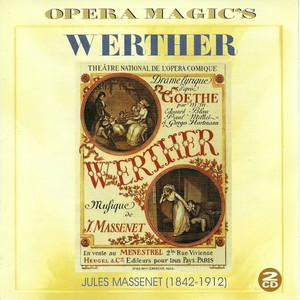 Werther, Act III - 