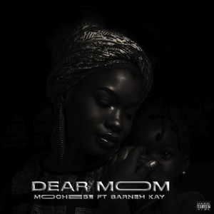 Dear Mom (Explicit)